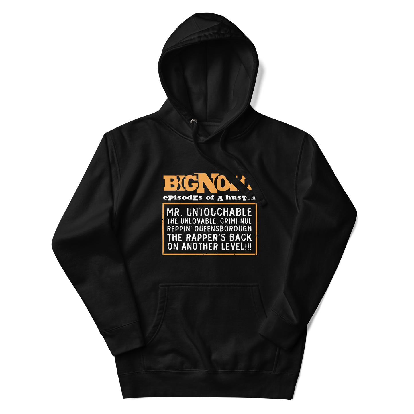 Episodes of a Hustla (Lyric Hoodie)