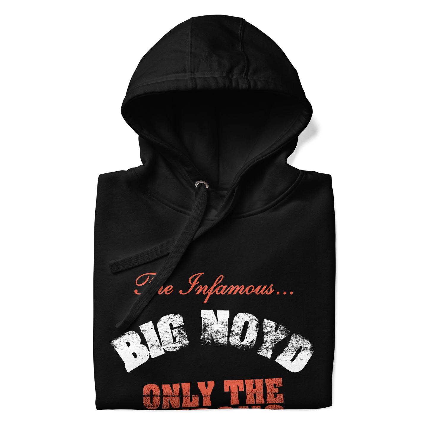 Only The Strong (Hoodie)